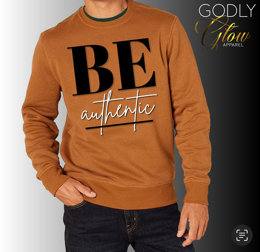 PREORDER – “Be Authentic” Sweatshirt ( Rust Orange/Black/White)
